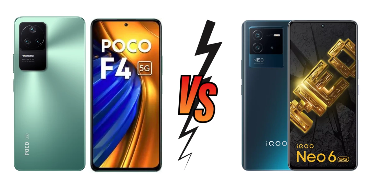 Poco F4 vs iQOO Neo 6 detailed comparison