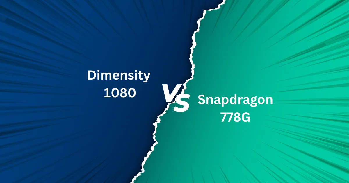 Dimensity 1080 vs Snapdragon 778G
