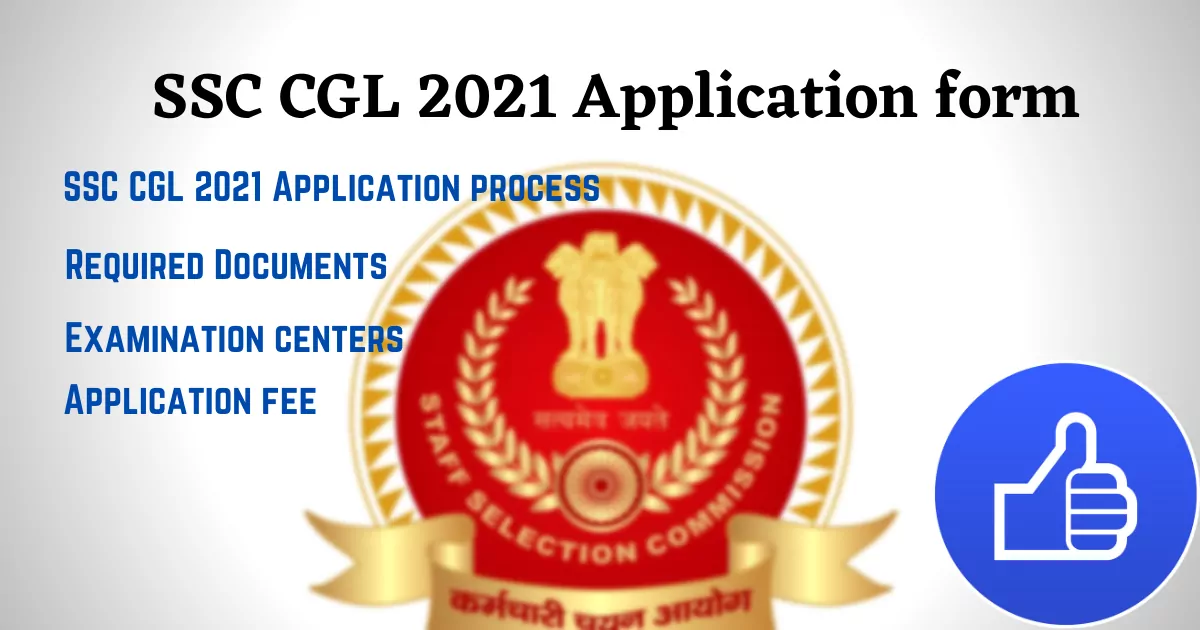 SSC CGL 2021 Application form